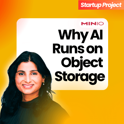 Storage as the Data Foundation for Enterprise AI | Garima Kapoor, Co-founder & Co-CEO of MinIO