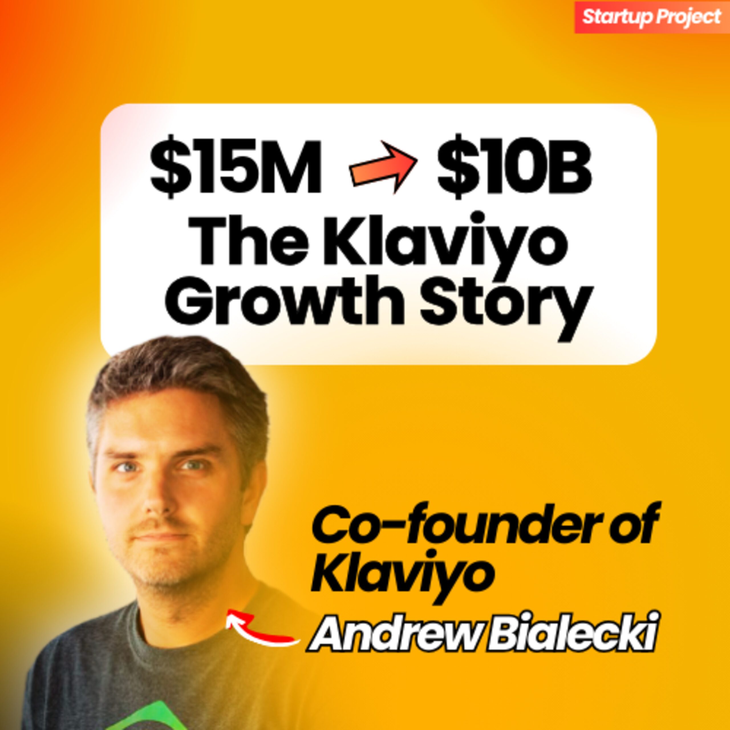 How Klaviyo Built a $7B+ Public Company With Just $15M Raised | Andrew Bialecki, Co-founder and CEO of Klaviyo